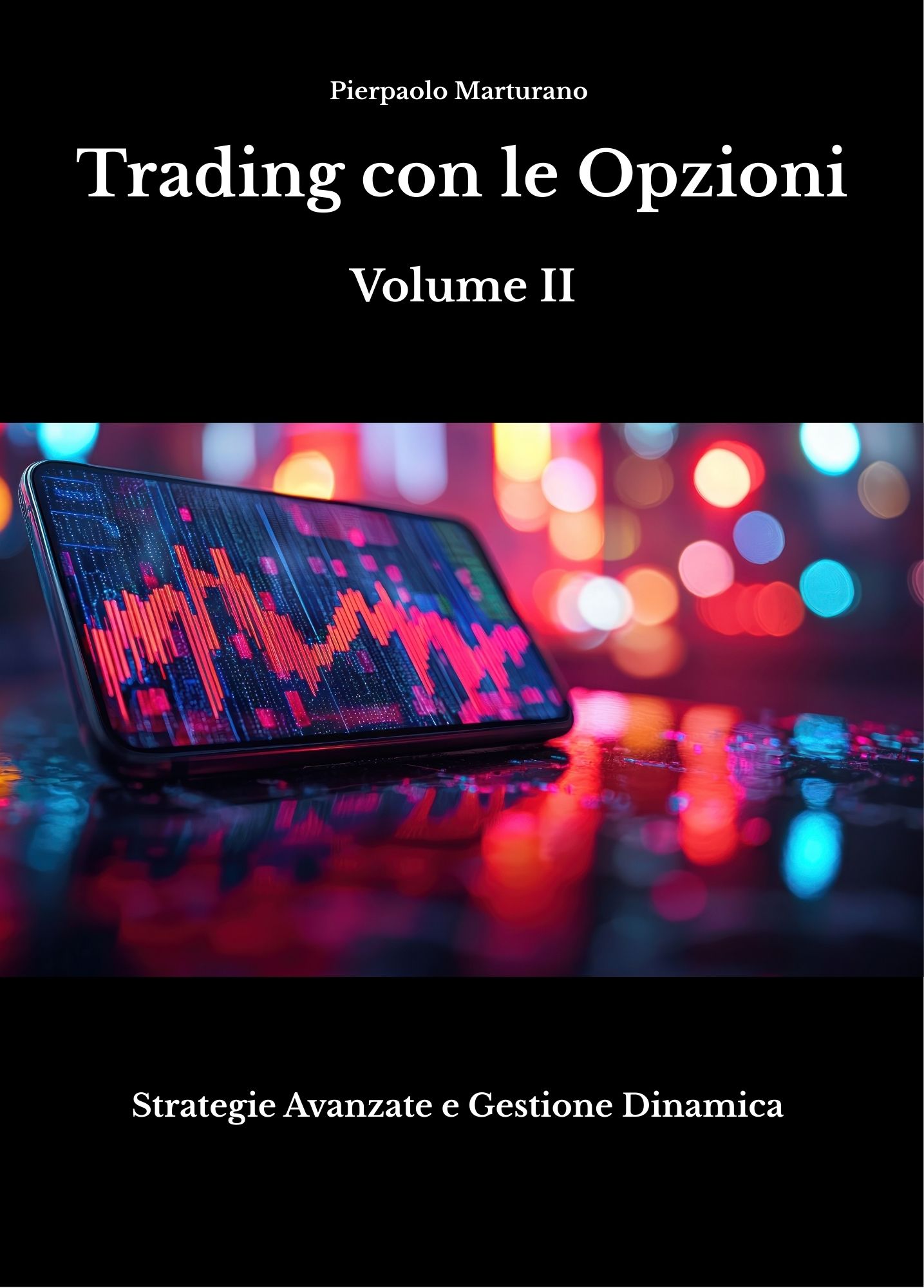 Trading in Opzioni - Volume II