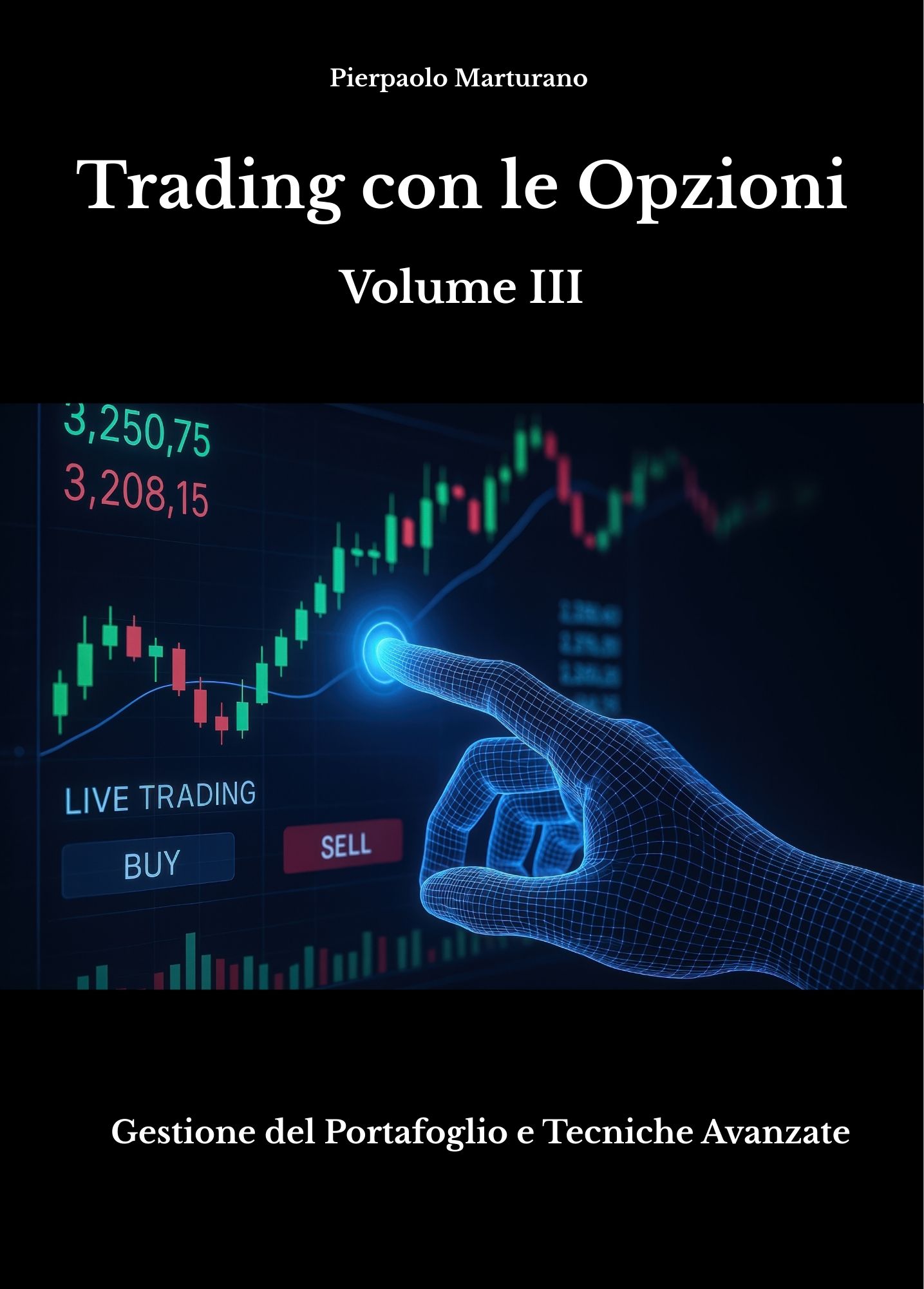 Trading in Opzioni - Volume III